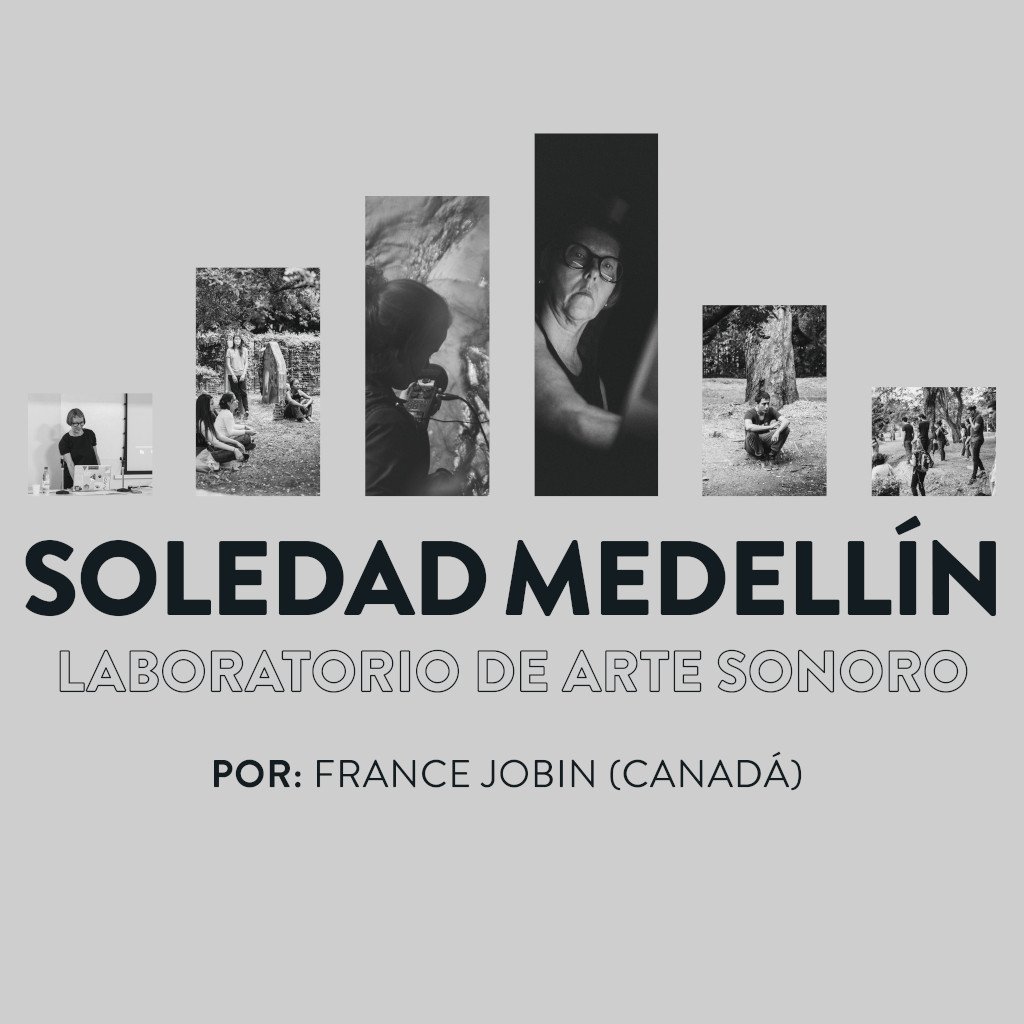 Laboratorio Soledad, Medellín (2018)